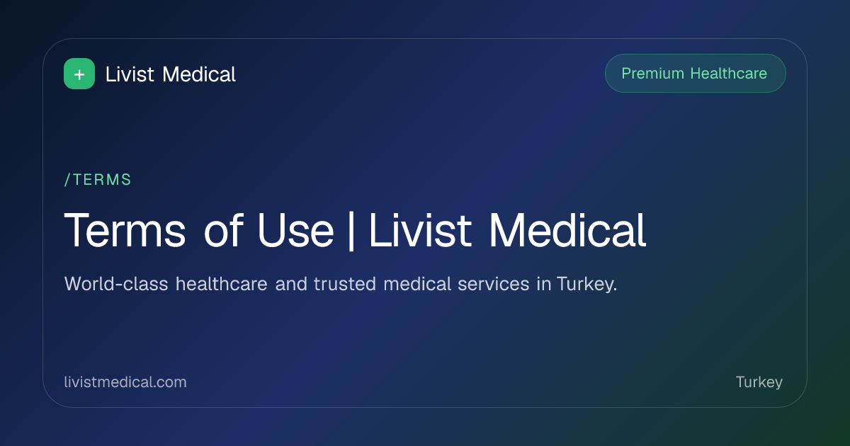 Terms of Use | Livist Medical